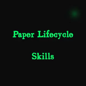 Paper Lifecycle Skills